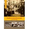 Thiembronne : familles au coeur de la vie rurale aux 19e et 20e siècles