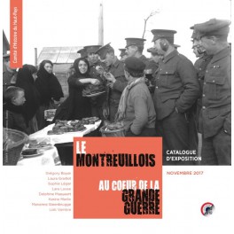 Le Montreuillois au coeur de la Grande Guerre