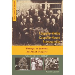 Coupelle-Vieille. Coupelle-Neuve. Ruisseauville