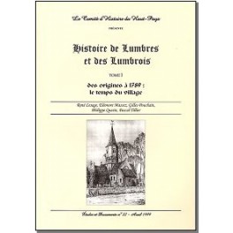 Histoire de Lumbres et des Lumbrois. Histoire de Lumbres et des Lumbrois.